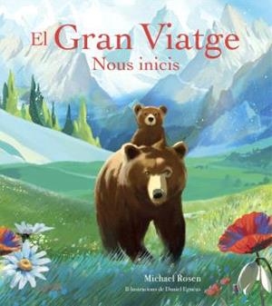 GRAN VIATGE, EL | 9791387881399 | ROSEN, MICHAEL / EGNÉUS, DANIEL | Llibreria Aqualata | Comprar llibres en català i castellà online | Comprar llibres Igualada