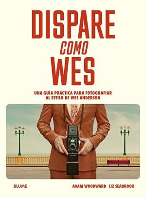 DISPARE COMO WES | 9788410469709 | WOODWARD, ADAM/  SEABROOK, LIZ | Llibreria Aqualata | Comprar libros en catalán y castellano online | Comprar libros Igualada