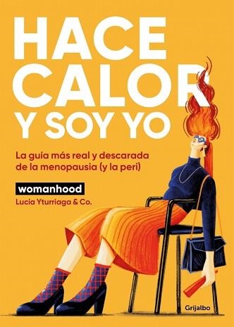HACE CALOR Y SOY YO | 9788425370816 | YTURRIAGA (@SOMOSWOMANHOOD), LUCÍA/WOMANHOOD | Llibreria Aqualata | Comprar llibres en català i castellà online | Comprar llibres Igualada