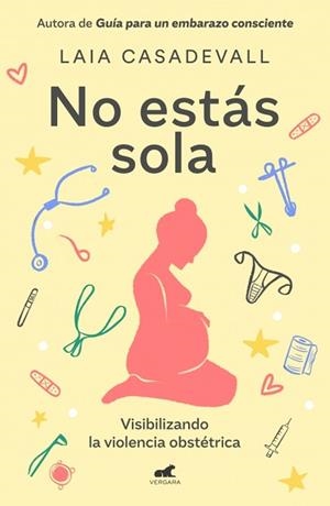 NO ESTÁS SOLA | 9788410467767 | CASADEVALL, LAIA | Llibreria Aqualata | Comprar llibres en català i castellà online | Comprar llibres Igualada