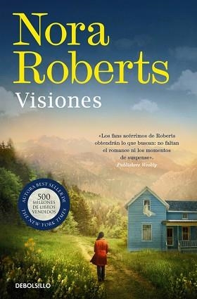 VISIONES | 9788466389877 | ROBERTS, NORA | Llibreria Aqualata | Comprar llibres en català i castellà online | Comprar llibres Igualada