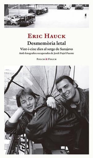 DESMEMÒRIA LETAL | 9788419563439 | HAUCK, ERIC | Llibreria Aqualata | Comprar llibres en català i castellà online | Comprar llibres Igualada