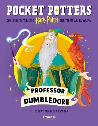 PROFESSOR DUMBLEDORE (POCKET POTTERS 4) | 9791387736149 | ROWLING, J.K./ESCOBAR, PAOLA | Llibreria Aqualata | Comprar llibres en català i castellà online | Comprar llibres Igualada
