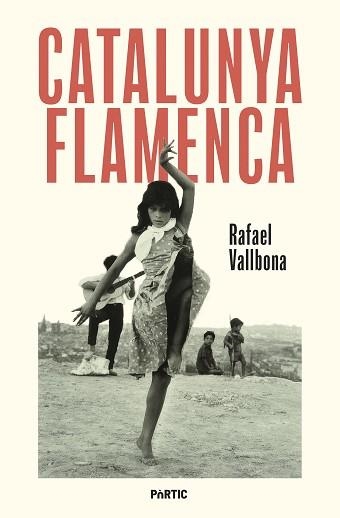 CATALUNYA FLAMENCA | 9788498096248 | VALLBONA, RAFAEL | Llibreria Aqualata | Comprar llibres en català i castellà online | Comprar llibres Igualada