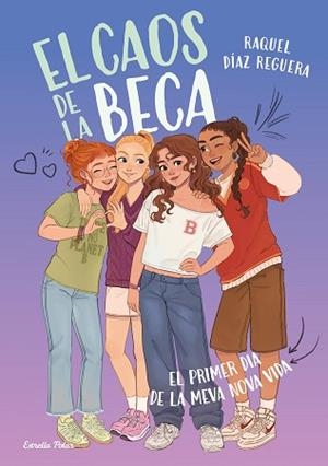 CAOS DE LA BECA 1, EL. EL PRIMER DIA DE LA MEVA NOVA VIDA | 9791387903633 | DÍAZ REGUERA, RAQUEL | Llibreria Aqualata | Comprar llibres en català i castellà online | Comprar llibres Igualada