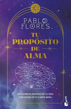 TU PROPÓSITO DE ALMA | 9788411193245 | FLORES, PABLO | Llibreria Aqualata | Comprar libros en catalán y castellano online | Comprar libros Igualada