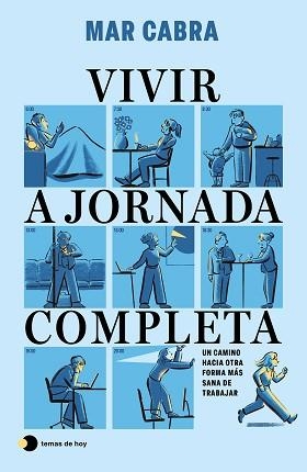 VIVIR A JORNADA COMPLETA | 9791387869557 | CABRA, MAR | Llibreria Aqualata | Comprar llibres en català i castellà online | Comprar llibres Igualada