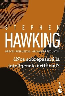 NOS SOBREPASARÁ LA INTELIGENCIA ARTIFICIAL? | 9788408315735 | HAWKING, STEPHEN | Llibreria Aqualata | Comprar llibres en català i castellà online | Comprar llibres Igualada