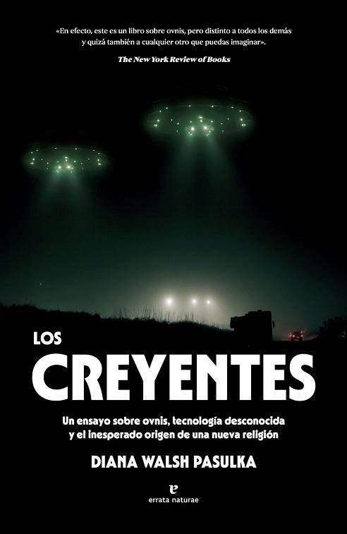 CREYENTES, LOS | 9791387597368 | DIANA, WALSH PASULKA | Llibreria Aqualata | Comprar libros en catalán y castellano online | Comprar libros Igualada