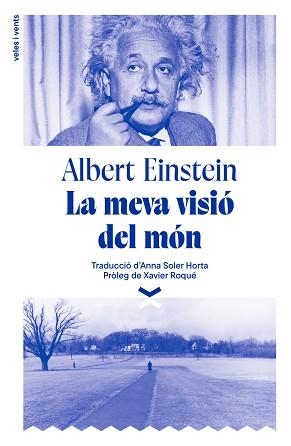 MEVA VISIÓ DEL MÓN, LA | 9788412992663 | EINSTEIN, ALBERT | Llibreria Aqualata | Comprar libros en catalán y castellano online | Comprar libros Igualada