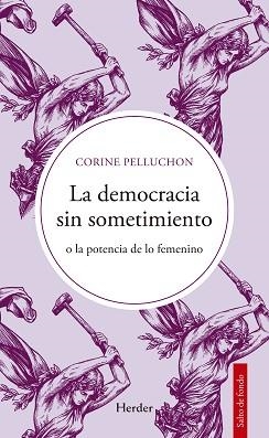 DEMOCRACIA SIN SOMETIMIENTO, LA | 9788425452918 | PELLUCHON, CORINE | Llibreria Aqualata | Comprar llibres en català i castellà online | Comprar llibres Igualada