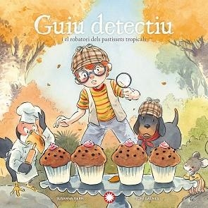GUIU DETECTIU I EL ROBATORI DELS PASTISSETS TROPICALS | 9791387614300 | ISERN, SUSANNA | Llibreria Aqualata | Comprar llibres en català i castellà online | Comprar llibres Igualada