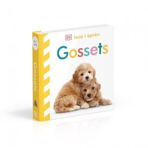 GOSSETS (TOCA I APRÈN) | 9780241803585 | DK | Llibreria Aqualata | Comprar llibres en català i castellà online | Comprar llibres Igualada
