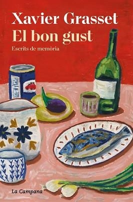 BON GUST, EL | 9791387564025 | GRASSET I FORASTER, XAVIER | Llibreria Aqualata | Comprar llibres en català i castellà online | Comprar llibres Igualada