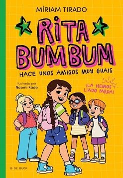 RITA BUMBUM 2 - RITA BUMBUM HACE UNOS AMIGOS MUY GUAYS | 9791387695538 | TIRADO, MÍRIAM | Llibreria Aqualata | Comprar llibres en català i castellà online | Comprar llibres Igualada