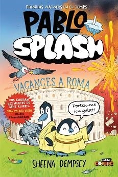 PABLO I SPLASH. VACANCES A ROMA | 9788468377155 | DEMPSEY, SHEENA | Llibreria Aqualata | Comprar llibres en català i castellà online | Comprar llibres Igualada