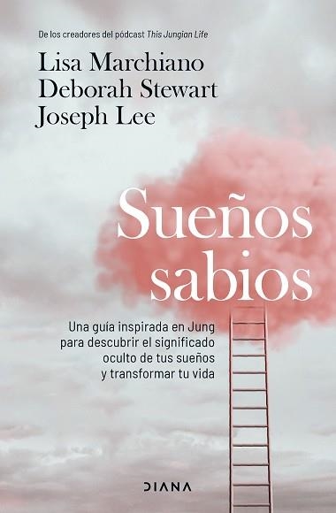 SUEÑOS SABIOS | 9788411193184 | MARCHIANO, LISA / STEWART, DEBORAH / LEE, JOSEPH | Llibreria Aqualata | Comprar llibres en català i castellà online | Comprar llibres Igualada