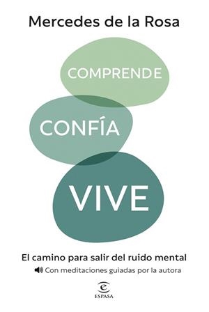 COMPRENDE, CONFÍA, VIVE | 9788467080728 | ROSA, MERCEDES DE LA | Llibreria Aqualata | Comprar libros en catalán y castellano online | Comprar libros Igualada
