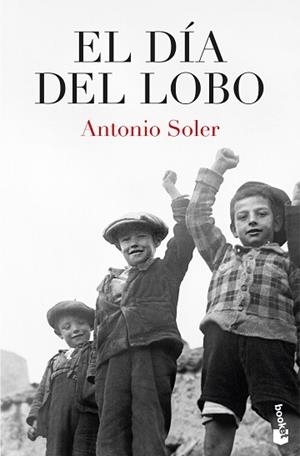 DÍA DEL LOBO, EL | 9788467081190 | SOLER, ANTONIO | Llibreria Aqualata | Comprar llibres en català i castellà online | Comprar llibres Igualada