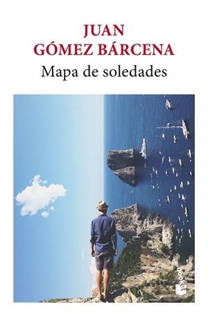 MAPA DE SOLEDADES | 9788432249440 | GÓMEZ BÁRCENA, JUAN | Llibreria Aqualata | Comprar llibres en català i castellà online | Comprar llibres Igualada