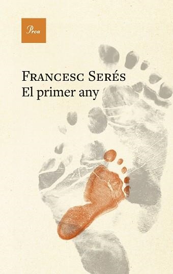 PRIMER ANY, EL | 9788410488823 | SERÉS, FRANCESC | Llibreria Aqualata | Comprar llibres en català i castellà online | Comprar llibres Igualada