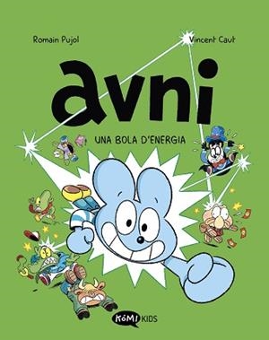 AVNI 9. UNA BOLA D'ENERGIA | 9791387744182 | PUJOL, ROMAIN | Llibreria Aqualata | Comprar llibres en català i castellà online | Comprar llibres Igualada