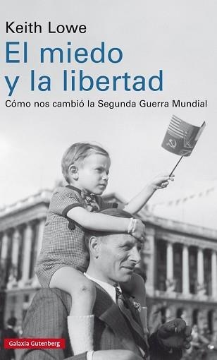 MIEDO Y LA LIBERTAD, EL | 9788417088200 | LOWE, KEITH | Llibreria Aqualata | Comprar llibres en català i castellà online | Comprar llibres Igualada