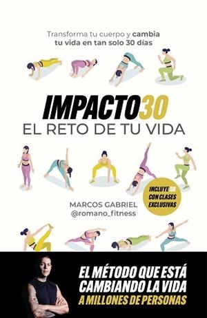 IMPACTO 30. EL RETO DE TU VIDA | 9791259575227 | FITNESS, ROMANO | Llibreria Aqualata | Comprar llibres en català i castellà online | Comprar llibres Igualada