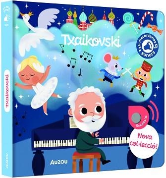 LLIBRE DE SONS. TXAIKOVSKI | 9791039575843 | MAB, HÉLOÏSE | Llibreria Aqualata | Comprar llibres en català i castellà online | Comprar llibres Igualada