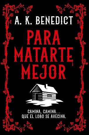 PARA MATARTE MEJOR | 9788410346680 | BENEDICT, A.K. | Llibreria Aqualata | Comprar llibres en català i castellà online | Comprar llibres Igualada