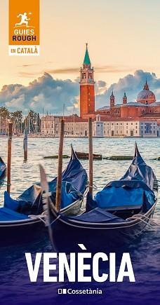 VENÈCIA (GUIES ROUGH) | 9788413565644 | BELFORD, ROS | Llibreria Aqualata | Comprar libros en catalán y castellano online | Comprar libros Igualada