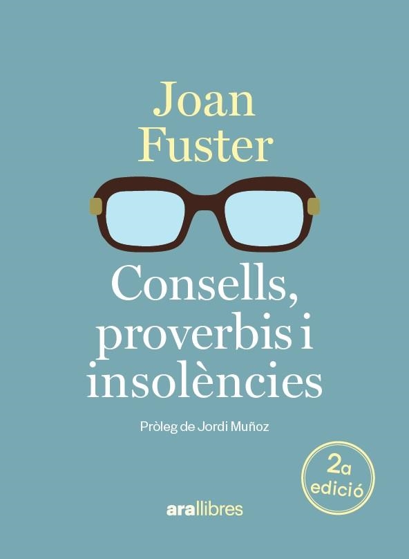 CONSELLS, PROVERBIS I INSOLÈNCIES | 9788411732048 | FUSTER, JOAN | Llibreria Aqualata | Comprar libros en catalán y castellano online | Comprar libros Igualada