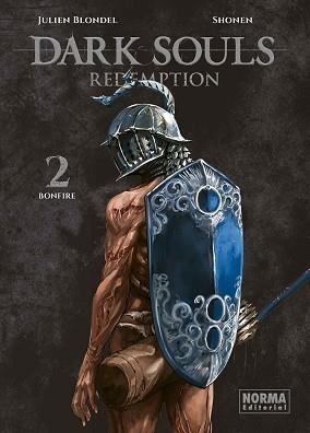 DARK SOULS REDEMPTION 2 | 9788467976496 | JULIEN BLONDEL/SHONEN | Llibreria Aqualata | Comprar llibres en català i castellà online | Comprar llibres Igualada