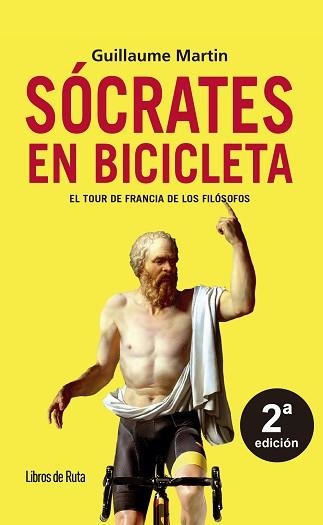 SÓCRATES EN BICICLETA | 9788412905762 | GUILLAUME MARTIN-GUYONNET | Llibreria Aqualata | Comprar libros en catalán y castellano online | Comprar libros Igualada