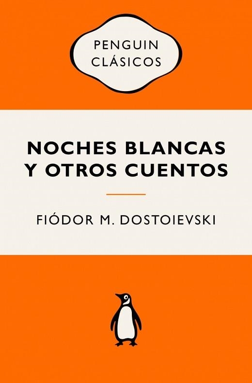 NOCHES BLANCAS Y OTROS CUENTOS | 9788491058052 | DOSTOIEVSKI, FIÓDOR M. | Llibreria Aqualata | Comprar llibres en català i castellà online | Comprar llibres Igualada