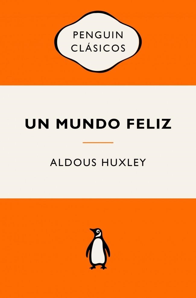 UN MUNDO FELIZ | 9788491057260 | HUXLEY, ALDOUS | Llibreria Aqualata | Comprar llibres en català i castellà online | Comprar llibres Igualada