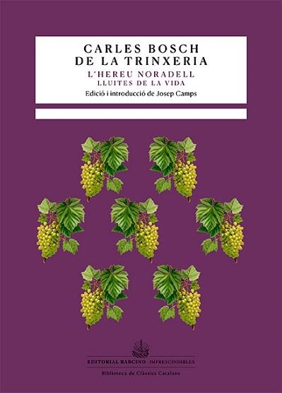 HEREU NORADELL, L' | 9788416726615 | BOSCH DE LA TRINXERIA, CARLES | Llibreria Aqualata | Comprar llibres en català i castellà online | Comprar llibres Igualada