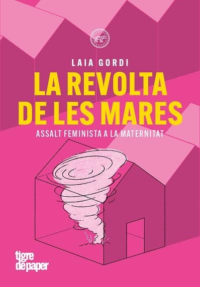 REVOLTA DE LES MARES, LA | 9791387645229 | GORDI, LAIA | Llibreria Aqualata | Comprar llibres en català i castellà online | Comprar llibres Igualada