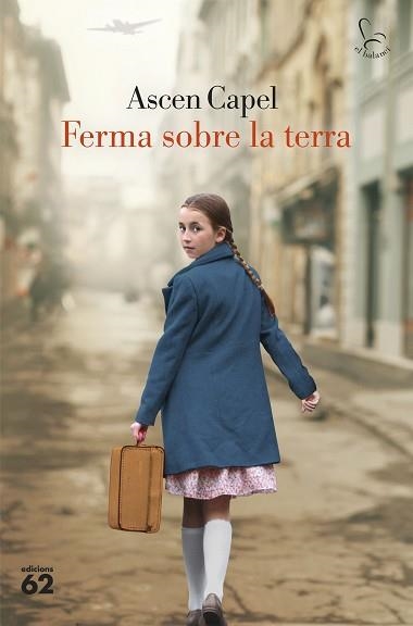 FERMA SOBRE LA TERRA | 9788429783377 | CAPEL, ASCEN | Llibreria Aqualata | Comprar llibres en català i castellà online | Comprar llibres Igualada