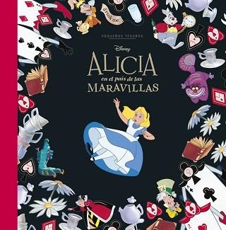 ALICIA EN EL PAÍS DE LAS MARAVILLAS. PEQUEÑOS TESOROS DISNEY | 9791387901363 | DISNEY | Llibreria Aqualata | Comprar libros en catalán y castellano online | Comprar libros Igualada