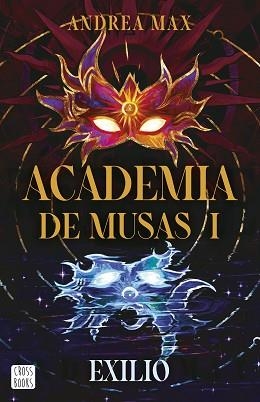 ACADEMIA DE MUSAS 1. EXILIO | 9788408316206 | MAX, ANDREA | Llibreria Aqualata | Comprar llibres en català i castellà online | Comprar llibres Igualada