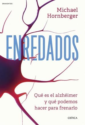ENREDADOS | 9788491998587 | HORNBERGER, MICHAEL | Llibreria Aqualata | Comprar libros en catalán y castellano online | Comprar libros Igualada