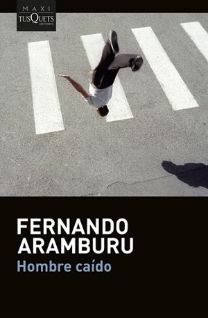 HOMBRE CAÍDO | 9788411077453 | ARAMBURU, FERNANDO | Llibreria Aqualata | Comprar llibres en català i castellà online | Comprar llibres Igualada