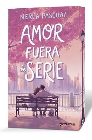 AMOR FUERA DE SERIE | 9788408316442 | PASCUAL, NEREA | Llibreria Aqualata | Comprar llibres en català i castellà online | Comprar llibres Igualada