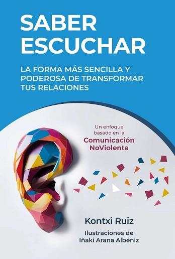 SABER ESCUCHAR | 9788486673994 | RUIZ AGUIRRE, KONTXI | Llibreria Aqualata | Comprar libros en catalán y castellano online | Comprar libros Igualada
