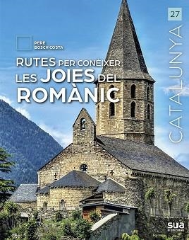 RUTES PER A CONEIXER LAS JOIES DEL ROMANIC | 9788482169460 | Llibreria Aqualata | Comprar llibres en català i castellà online | Comprar llibres Igualada