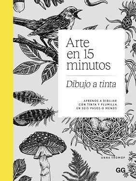 ARTE EN 15 MINUTOS. DIBUJO A TINTA | 9788425236266 | TROMOP, ANNA | Llibreria Aqualata | Comprar libros en catalán y castellano online | Comprar libros Igualada