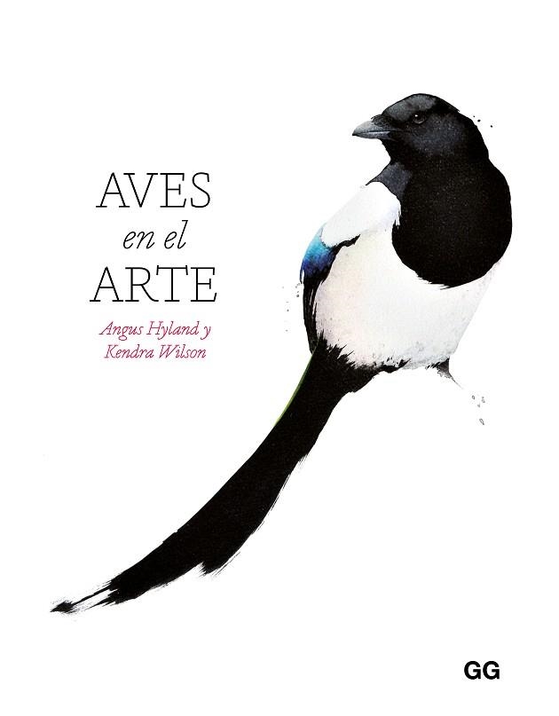 AVES EN EL ARTE | 9788425236389 | HYLAND, ANGUS / WILSON, KENDRA | Llibreria Aqualata | Comprar libros en catalán y castellano online | Comprar libros Igualada