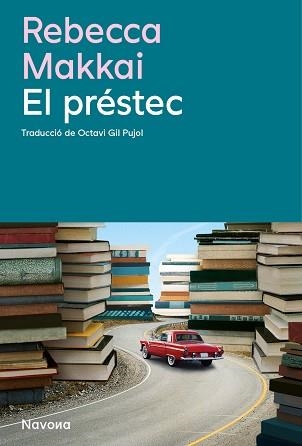 PRÉSTEC, EL | 9788410180802 | MAKKAI, REBECCA | Llibreria Aqualata | Comprar llibres en català i castellà online | Comprar llibres Igualada