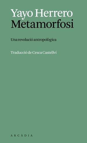 METAMORFOSI | 9788412999785 | HERRERO LÓPEZ, YAYO | Llibreria Aqualata | Comprar llibres en català i castellà online | Comprar llibres Igualada